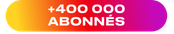 +400 000 abonnés