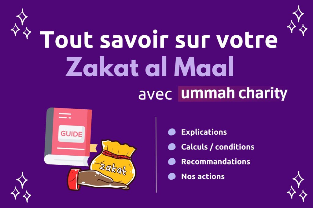 Tout savoir sur votre Zakat al Maal avec Ummah Charity